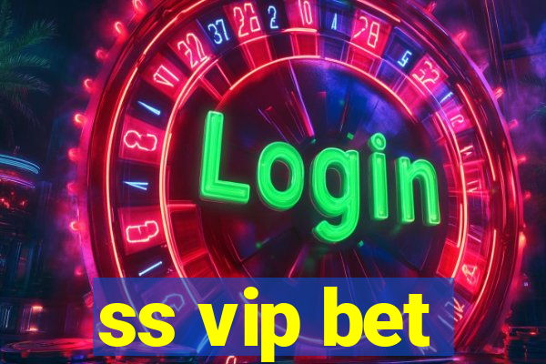 ss vip bet